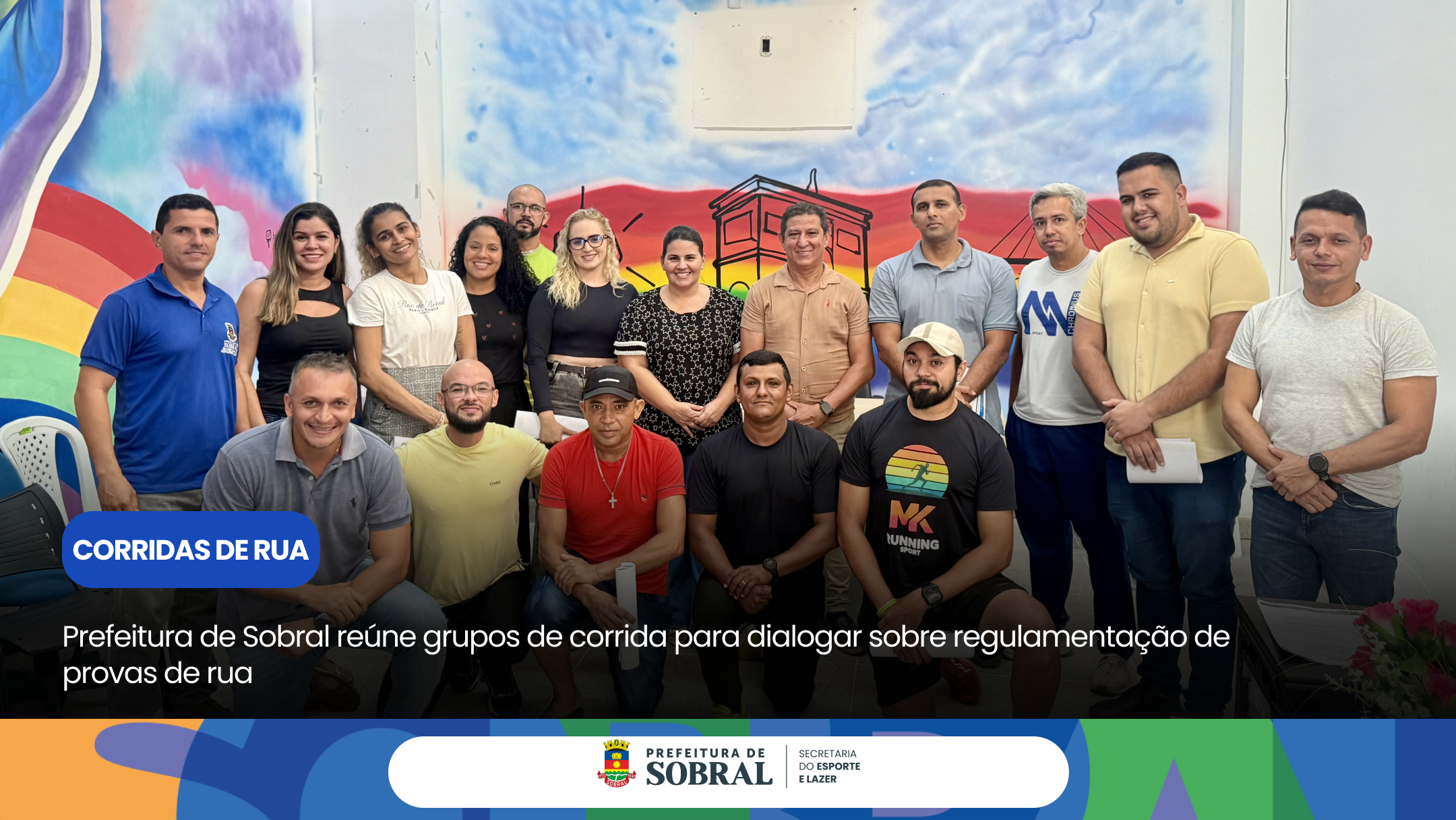 Prefeitura de Sobral reúne grupos de corrida para dialogar sobre regulamentaç...
