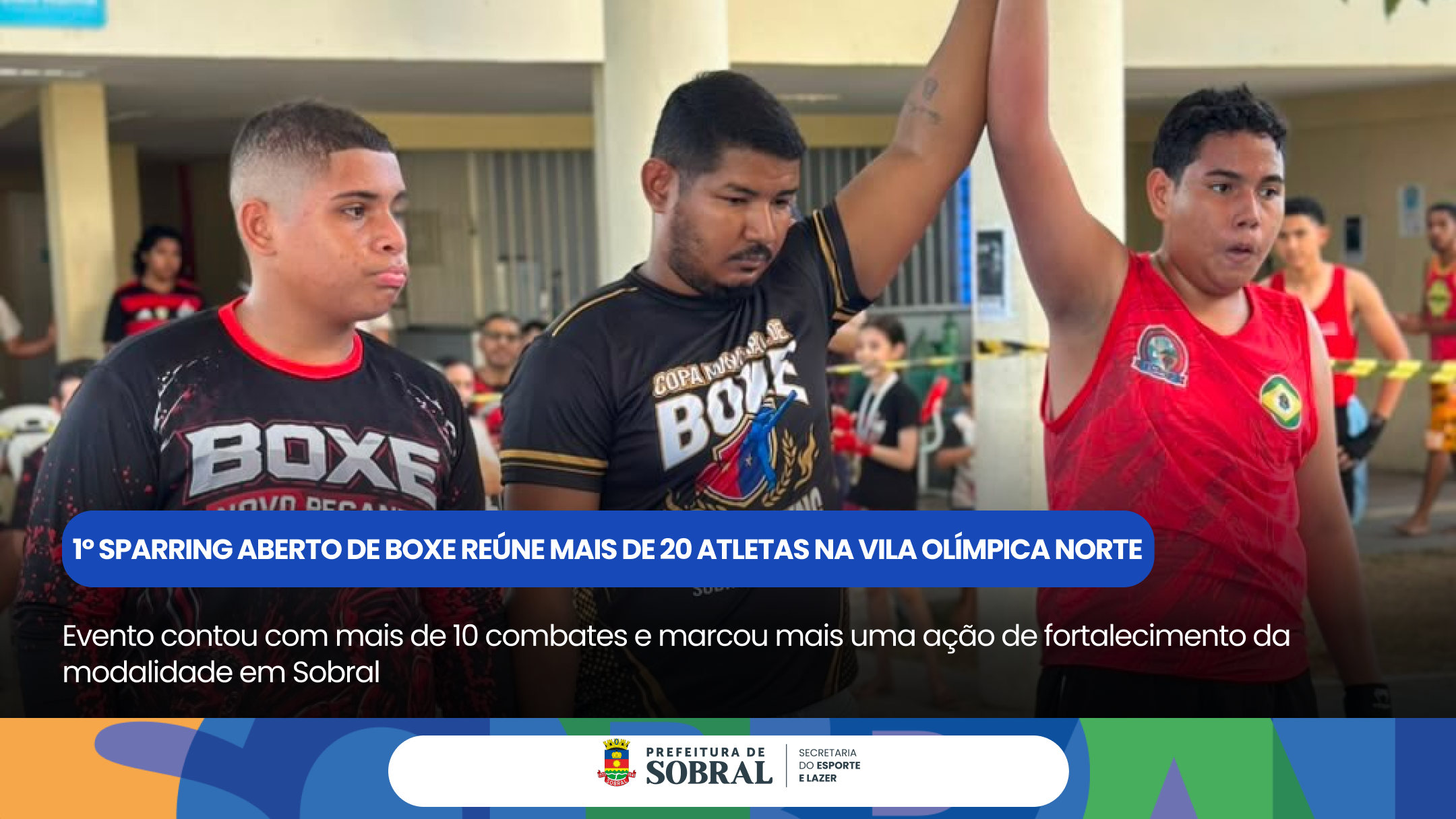 1º Sparring Aberto de Boxe reúne mais de 20 atletas na Vila Olímpica Norte