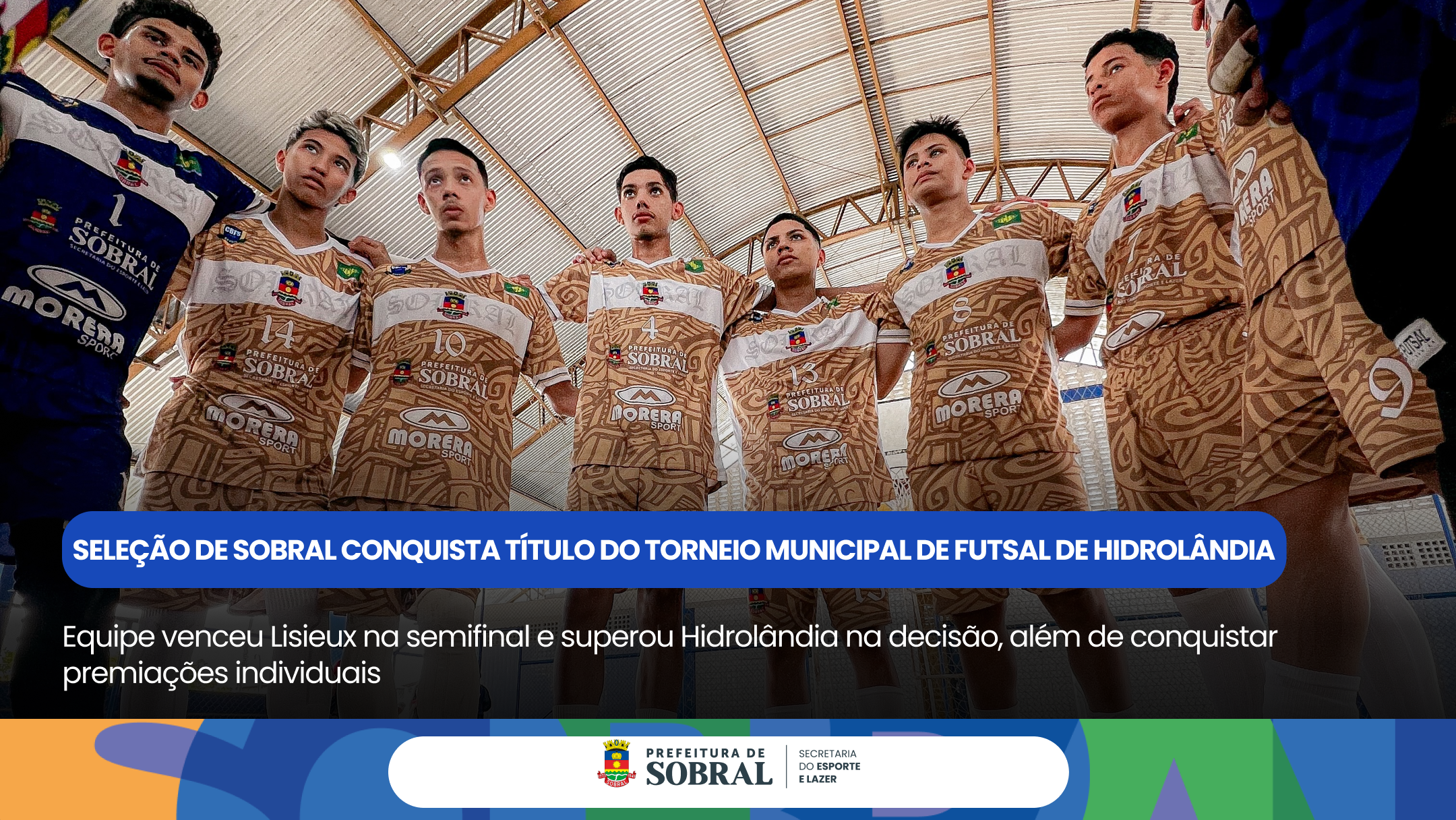 Seleção de Sobral conquista título do Torneio Municipal de Futsal de Hidrolândia