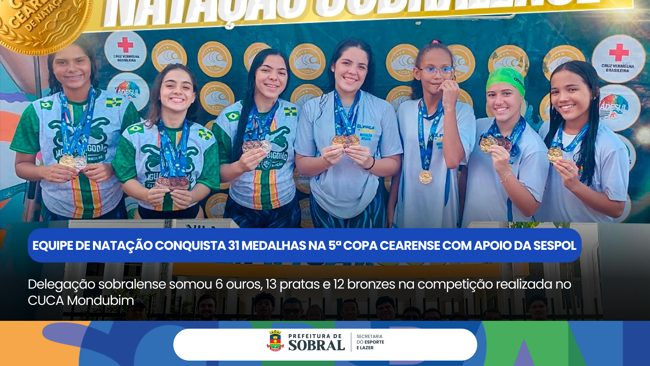 Equipe de natação conquista 31 medalhas na 5ª Copa Cearense com apoio da SESPOL